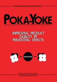 poka-yoke improving product quality preventing defects